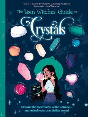 cover image of The Teen Witches' Guide to Crystals